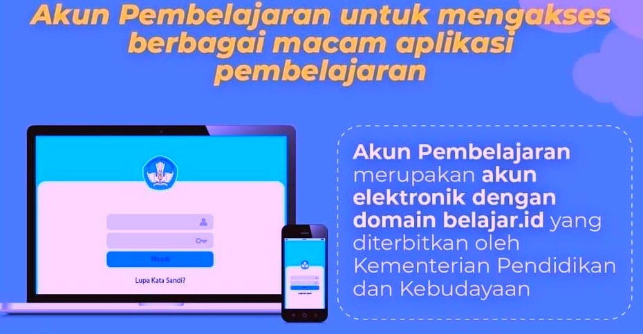 INI MANFAAT AKUN PEMBELAJARAN KEMENDIKBUD (KEMDIKBUD) JELAJAH INFORMASI