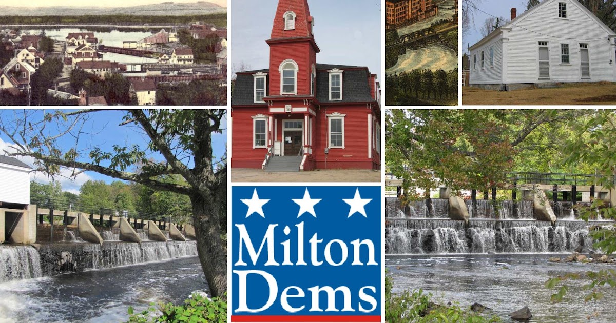 About Milton Democrats Milton NH Democrats