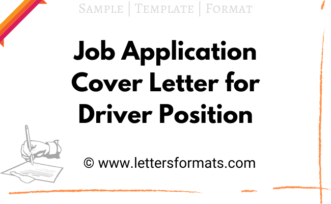 sample application letter for the position of driver