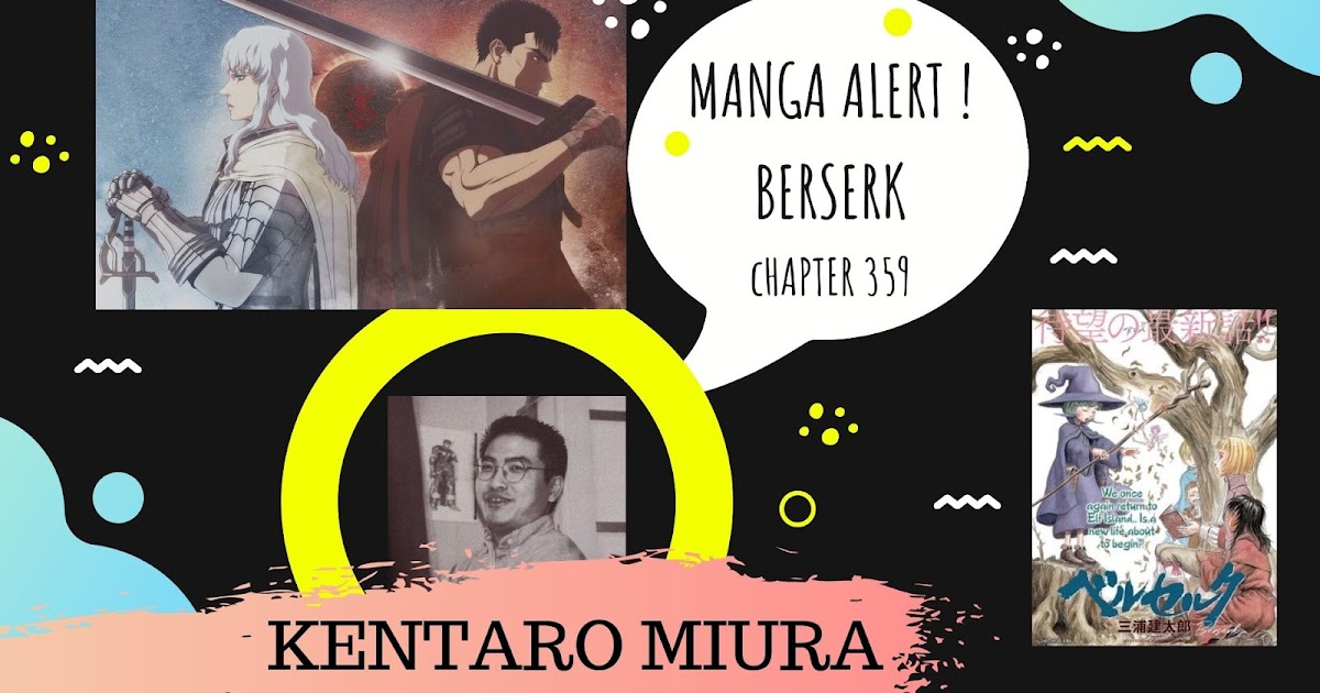 Manga Alert Berserk Chapter 359 Otakuplay Ph Anime Cosplay And Pop Culture Blog