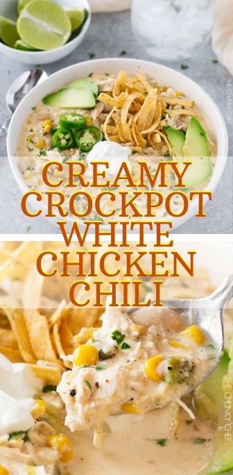CREAMY CROCKPOT WHITE CHICKEN CHILI - Feeding Yours Life