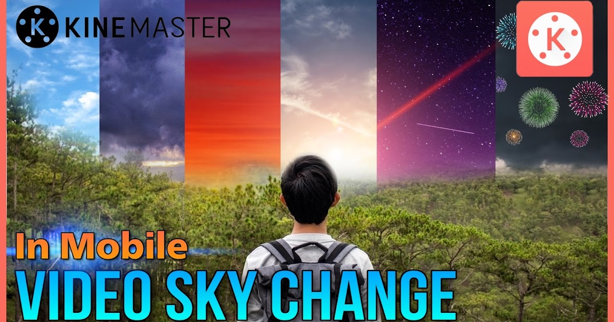 How to Change Sky Background KineMaster Tutorial