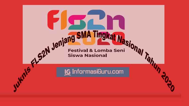 Juknis Fls2n Jenjang Sma Tingkat Nasional Tahun 2020 I Pdf Informasiguru Com