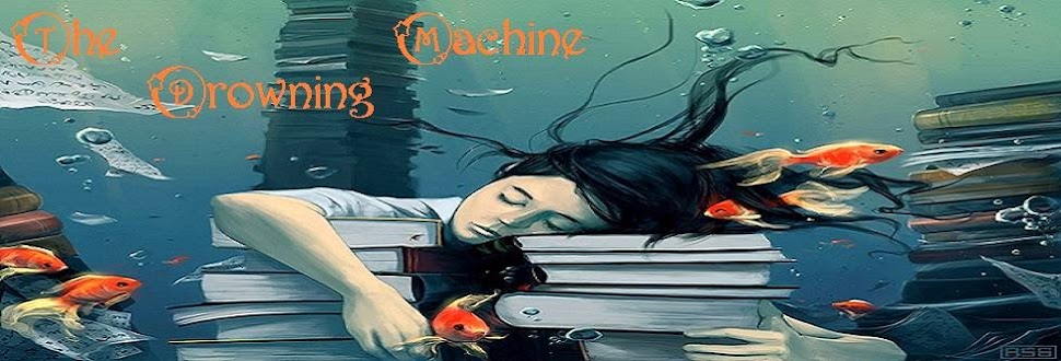 The Drowning Machine