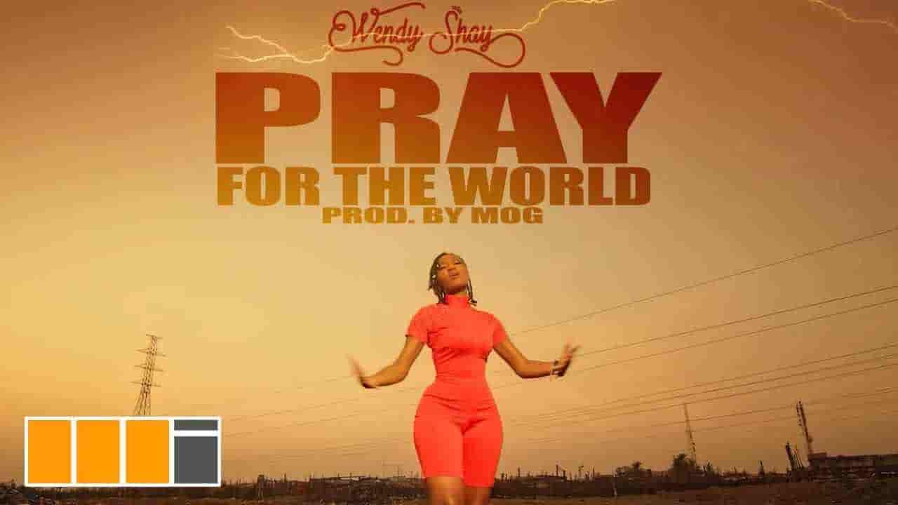 WENDY SHAY » PRAY FOR THE WORLD LYRICS » Lyrics Over A2z