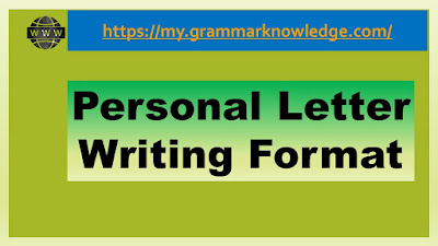 Personal Letter Writing Format