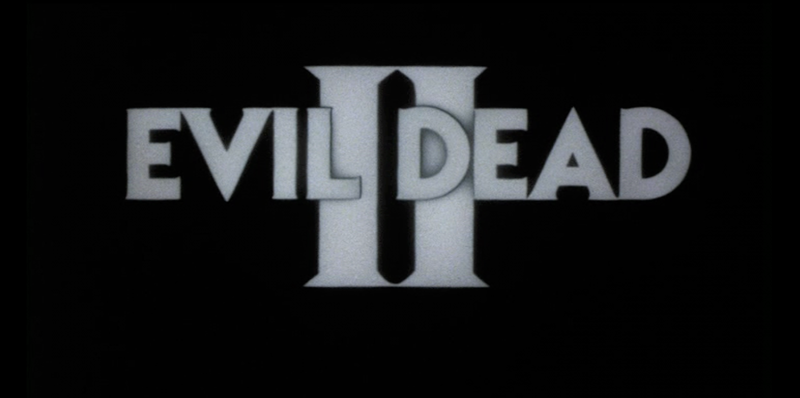 Evil Dead 2  Scream For Me Inc.