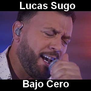 Lucas Sugo – Bajo Cero
