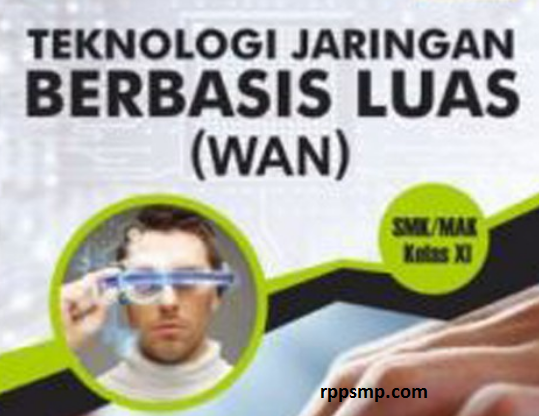 Rpp Teknologi Jaringan Berbasis Luas Wan Kurikulum 2013