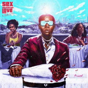 [Album] Blaqbonez – Sex Over Love