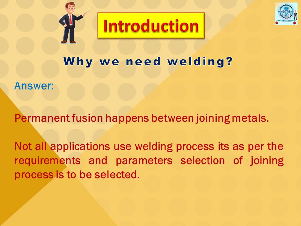 Introduction to Welding Process