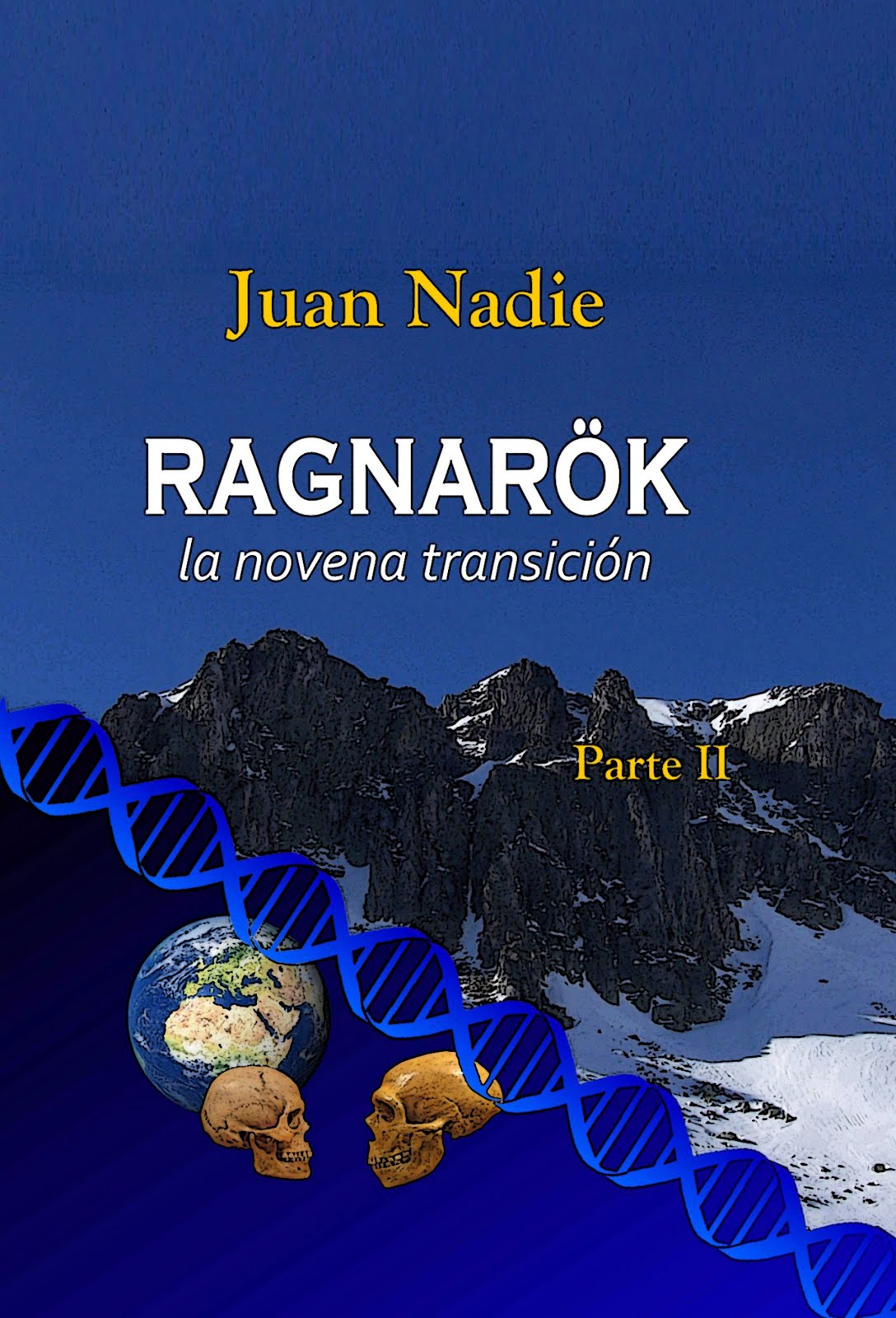 Ragnarök, la 9ª transición (II)