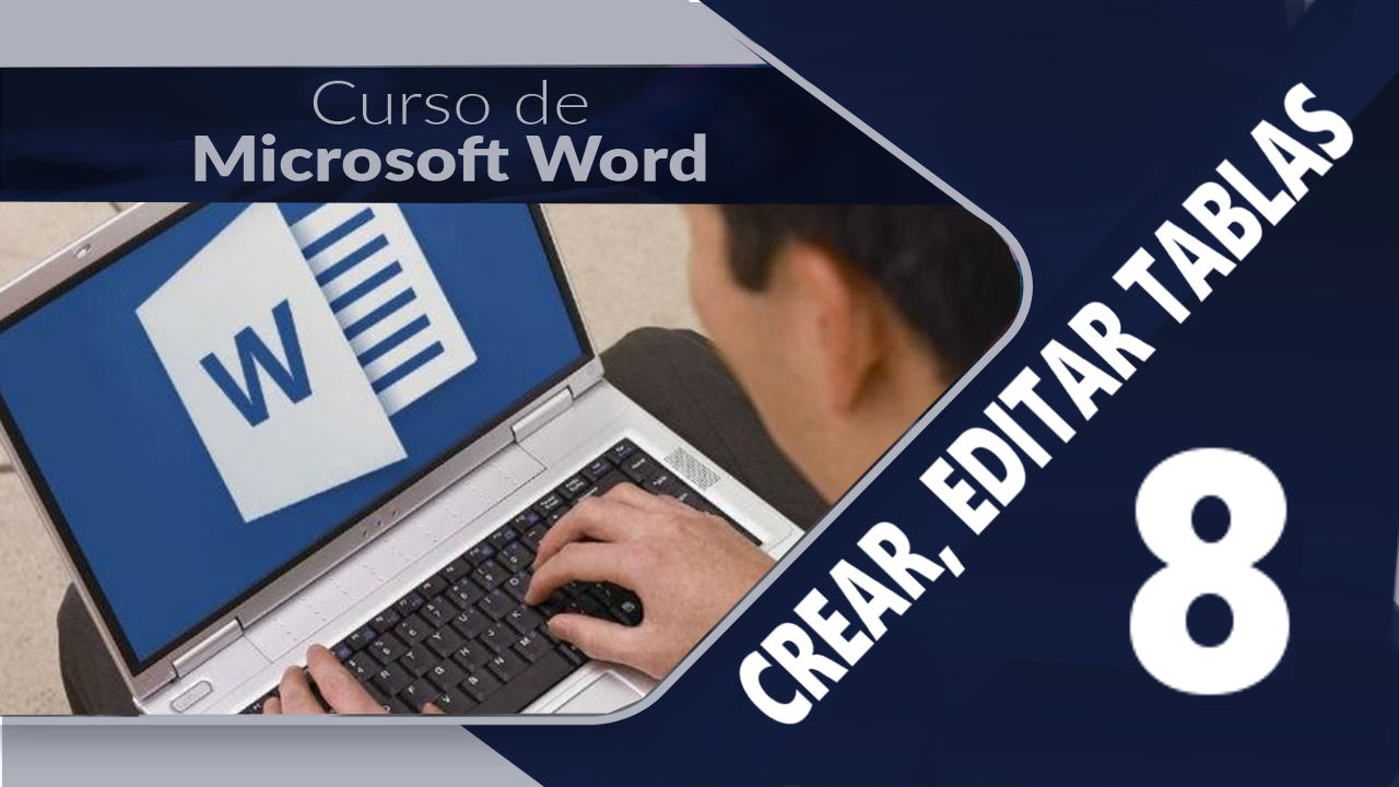 CURSO DE WORD 2019 CREAR TABLAS EN WORD