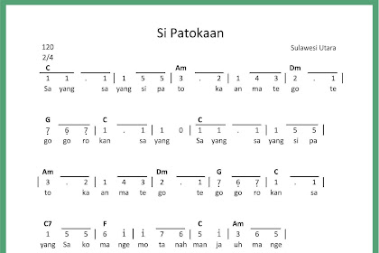 Not Angka Lagu Si Patokaan Koleksi Not Angka