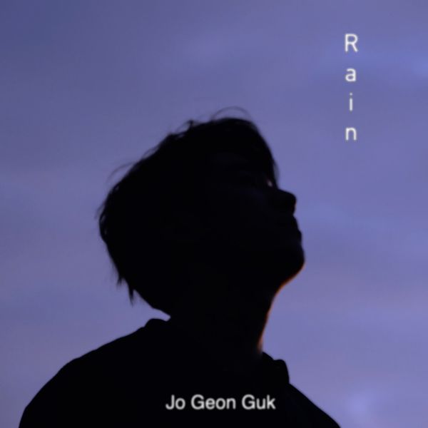 Jo Geon Guk – Rain – Single