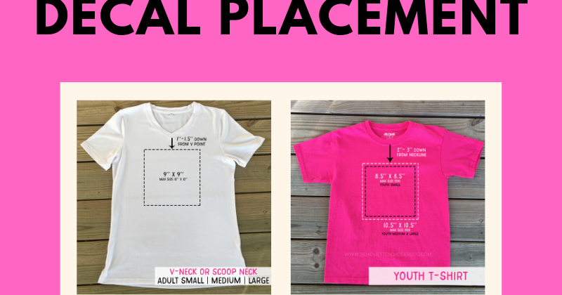 Tips For Heat Transfer Vinyl Shirt Decal Placement Silhouette School