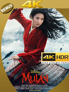 Mulán (2020) 4K REMUX 2160p UHD [HDR] Latino [GoogleDrive]