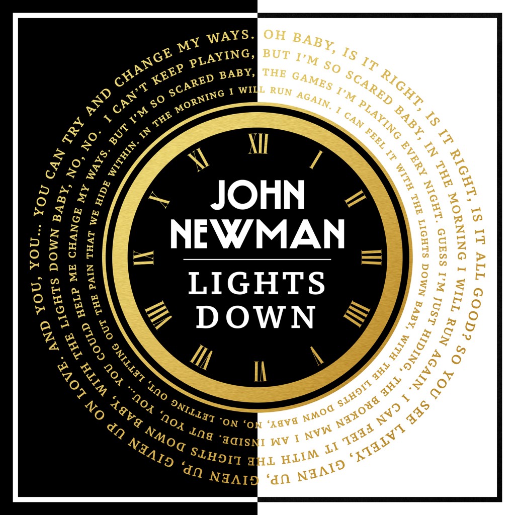 John Newman Lights Down (Lyrics)