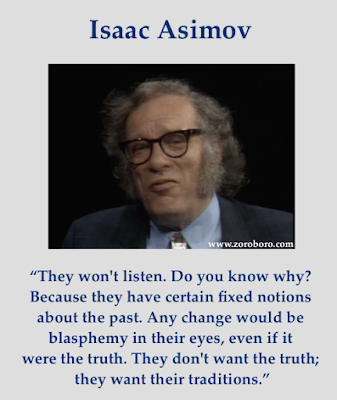 Isaac Asimov Quotes. Isaac Asimov on Science, Philosophy, Life, God & Death. Isaac Asimov Shot Words, Inspirational Quotes, Isaac Asimov Books Quotes, Atheist quotes