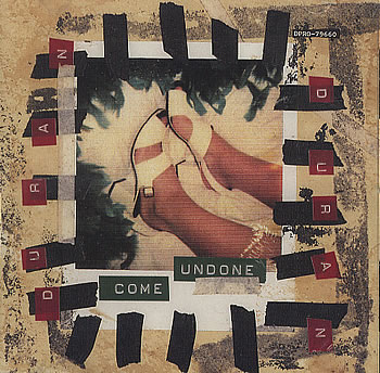 duran duran come undone lyrics duran duran come undone lyrics