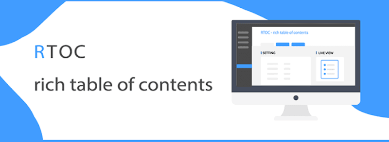 Table of Contents plugin, Rich Table of Contents