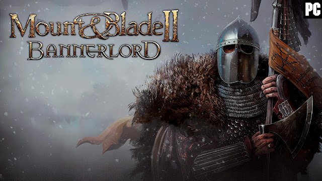 Mount & Blade II: Bannerlord