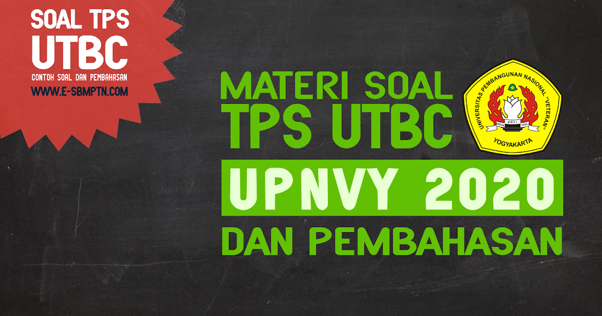 Materi Soal Mandiri Upn Veteran Yogyakarta 2020 Soal Utbk Sbmptn 2021 Dan Pembahasan Pdf