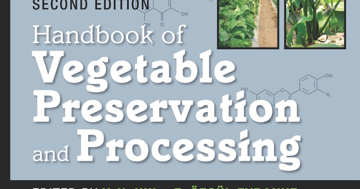 Engineering Library Ebooks Handbook of Vegetable Preservation and