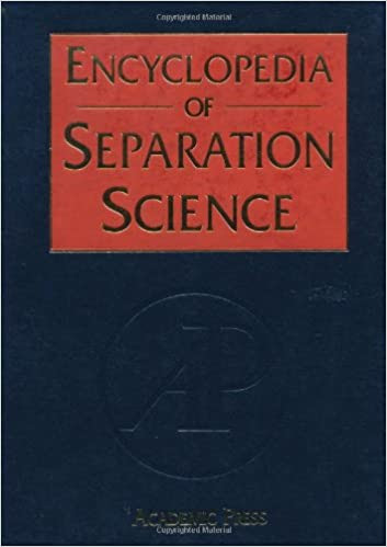 Encyclopedia of Separation Science 1st Edition