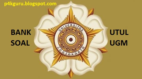 Soal Utul Ugm 2014 2019 Lengkap Kisi Kisi