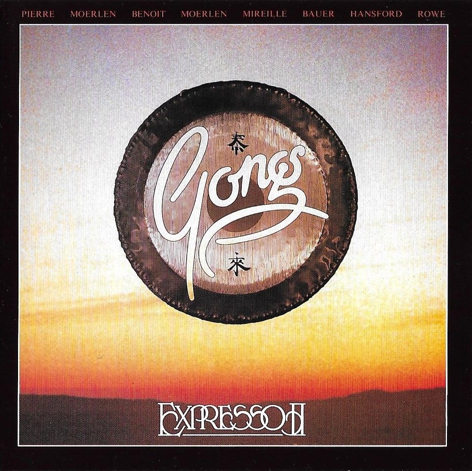 Jazz Rock Fusion Guitar Gong 1978 [1989] "Expresso II"
