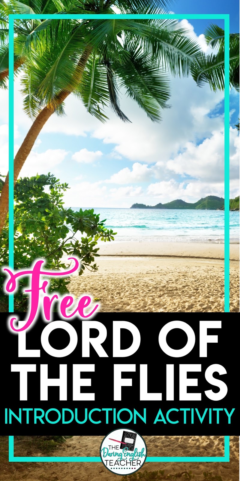 Introducing Lord Of The Flies In The Classroom The Daring English Teacher