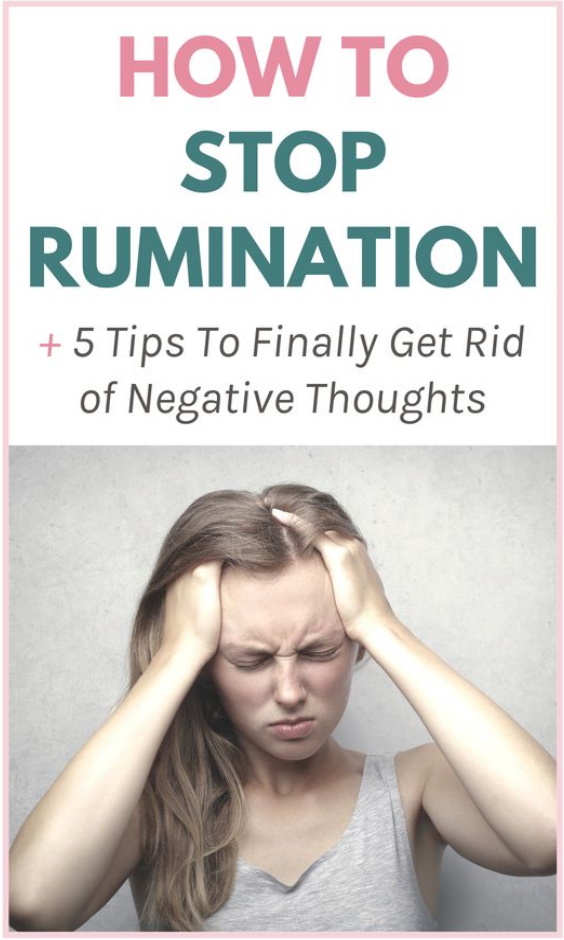 How To Stop Rumination 5 Tips That Really Help Healthy Lifestyle