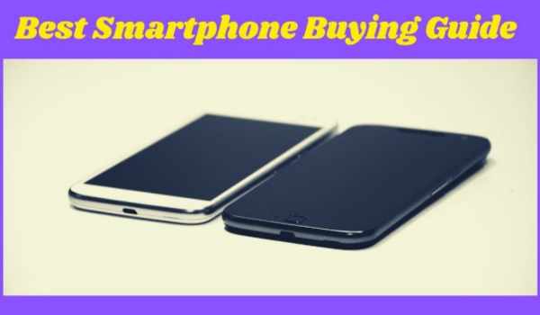 # 1 Best Smartphone Buying Guide On Internet.