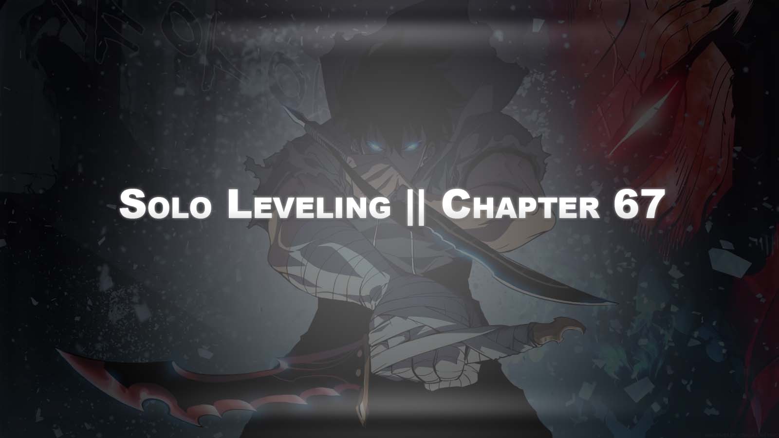Solo Leveling Chapter 67 Solo Leveling