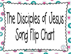 https://www.biblefunforkids.com/2016/02/disciples-of-jesus-song-flipchart.html