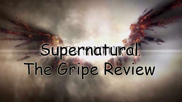 Supernatural – Episode 9.06 – The Gripe Review