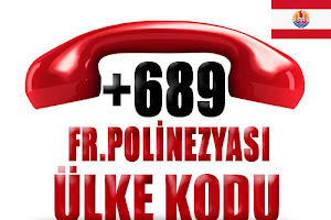 689 (00689) nerenin ülke kodudur? Fransız Polinezyası şehir alan ...