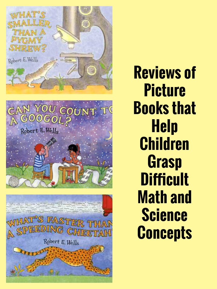 Reviews of Picture Books for Teaching Difficult Math and Science Concepts