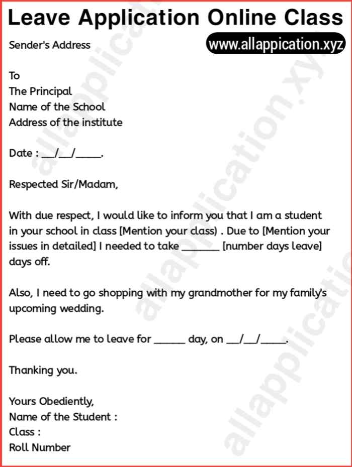 Leave Application for Not Attending Online Classes (8 Samples)