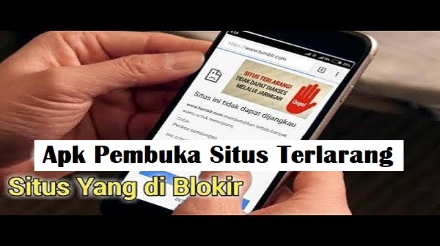 Apk Pembuka Situs Terlarang 2021 Cara1001