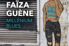 Lundi Librairie : Millénium blues - Faïza Guène