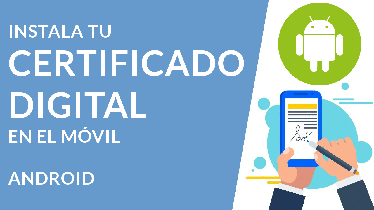 Cómo instalar un certificado digital en tu Xiaomi, Redmi o POCO