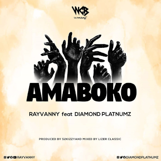 Rayvanny – Amaboko ft. Diamond Platnumz