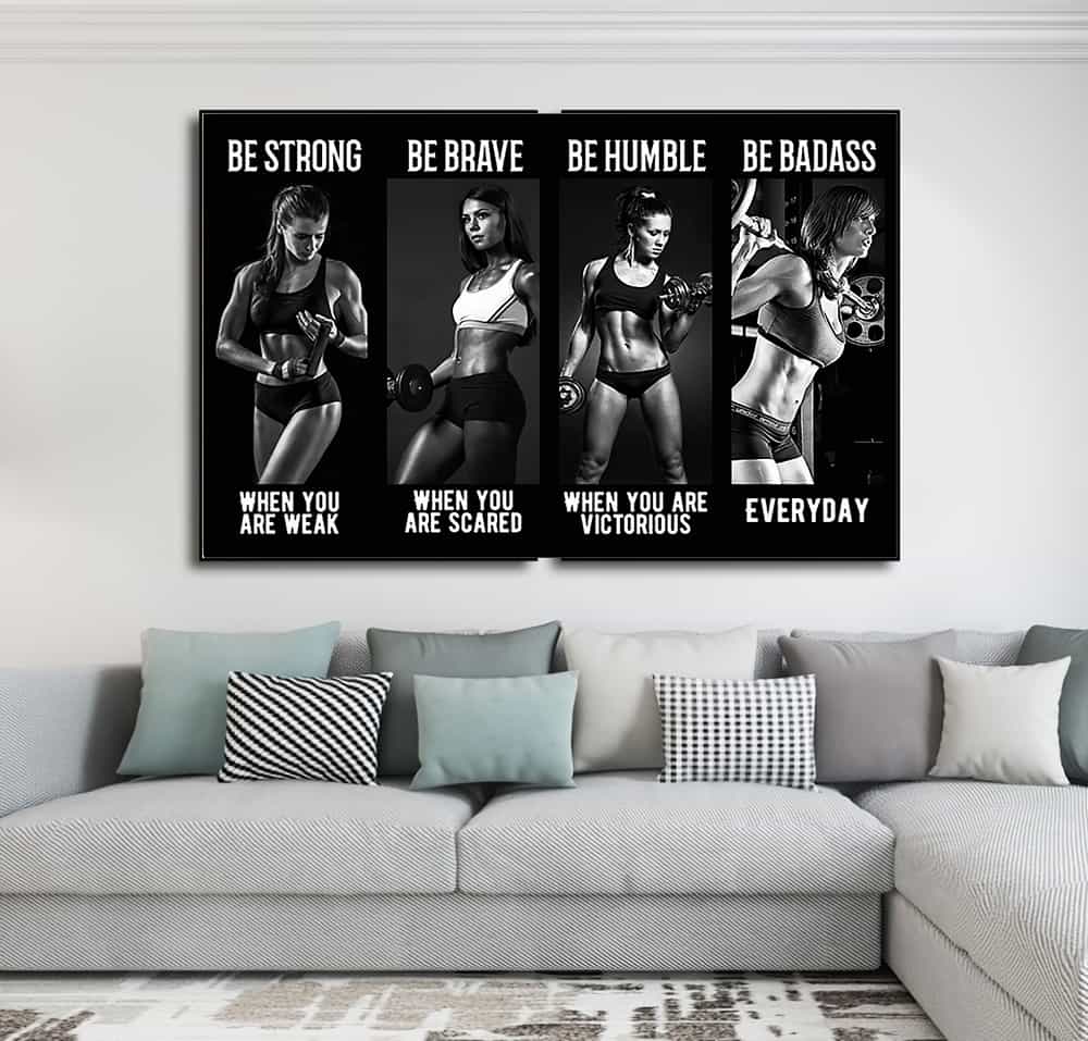Be Strong When You Are Weak Be Badass Everyday Women Weightlifting Poster