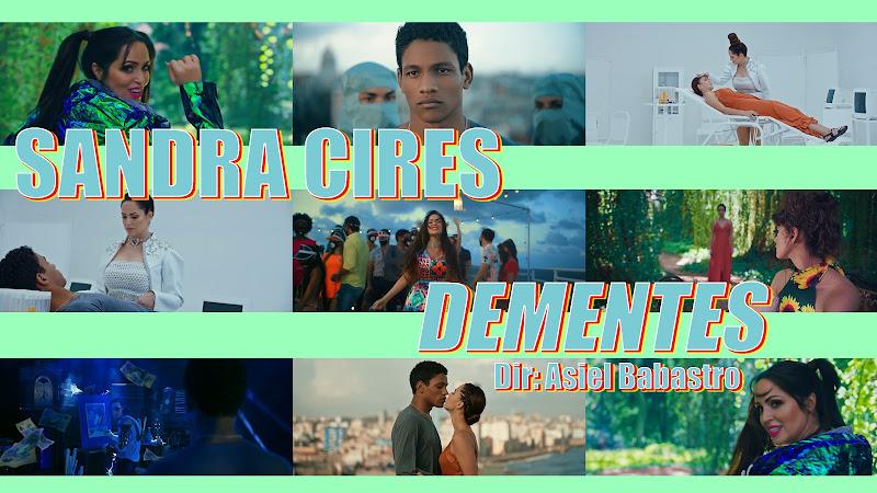 Sandra Cires - ¨Dementes¨ - Videoclip - Director: Asiel Babastro. Portal Del Vídeo Clip Cubano Sandra Cires - ¨Dementes¨ - Videoclip - Director: Asiel Babastro. Portal Del Vídeo Clip Cubano