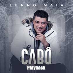 Baixar Música Gospel Cabô (Playback) - Lenno Maia Mp3