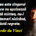 Citatul zilei: 15 aprilie - Leonardo da Vinci