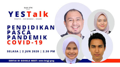 YESTalk Pendidikan Pasca COVID-19 [Students Leader Board Sekolah Tinggi Kluang]