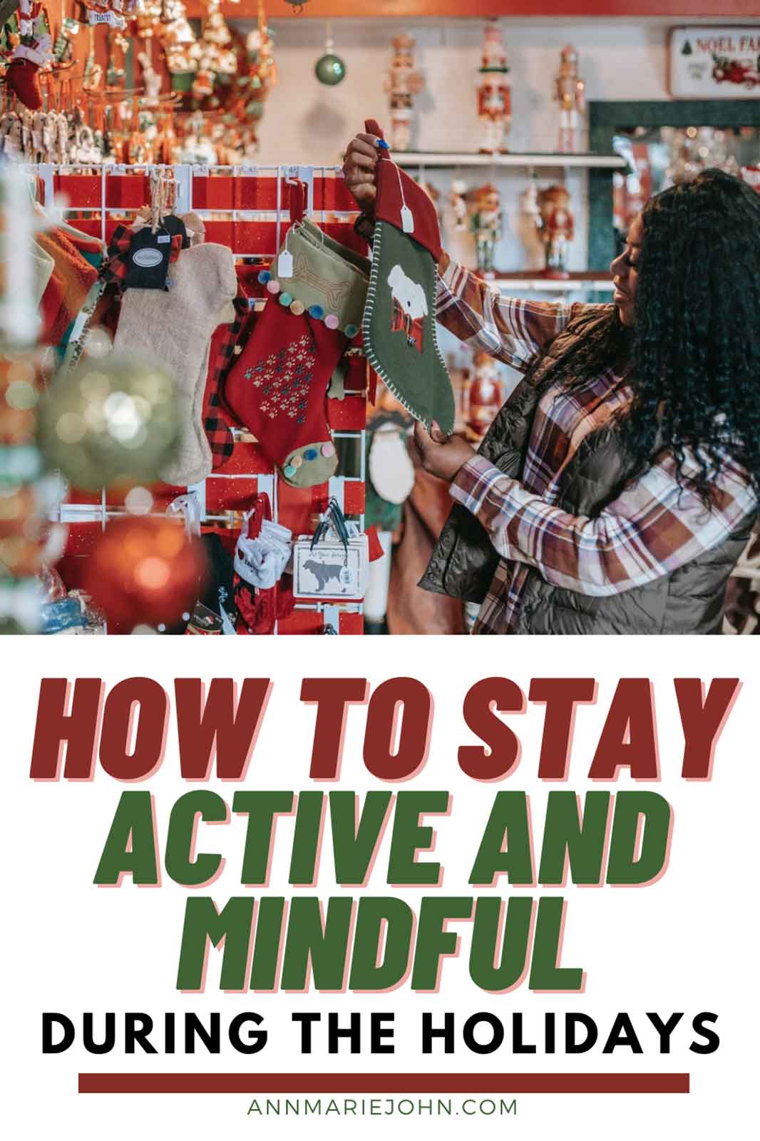 Staying Active and Mindful During the Holiday Season
